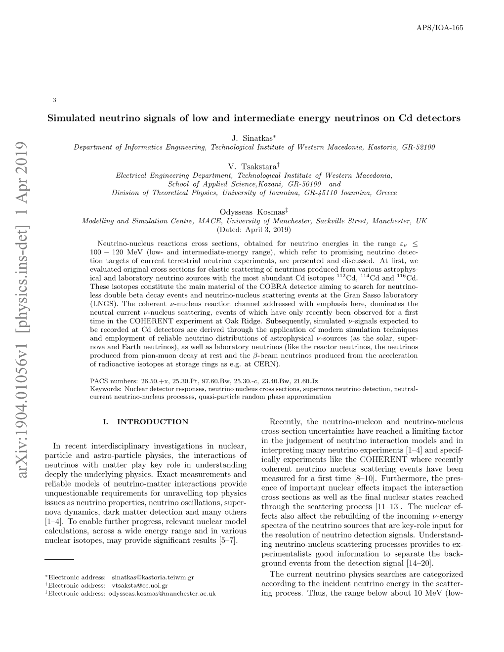 Arxiv:1904.01056V1 [Physics.Ins-Det] 1 Apr 2019 ‡ † ∗ Acltos Cosawd Nryrneadi Various [5–7]