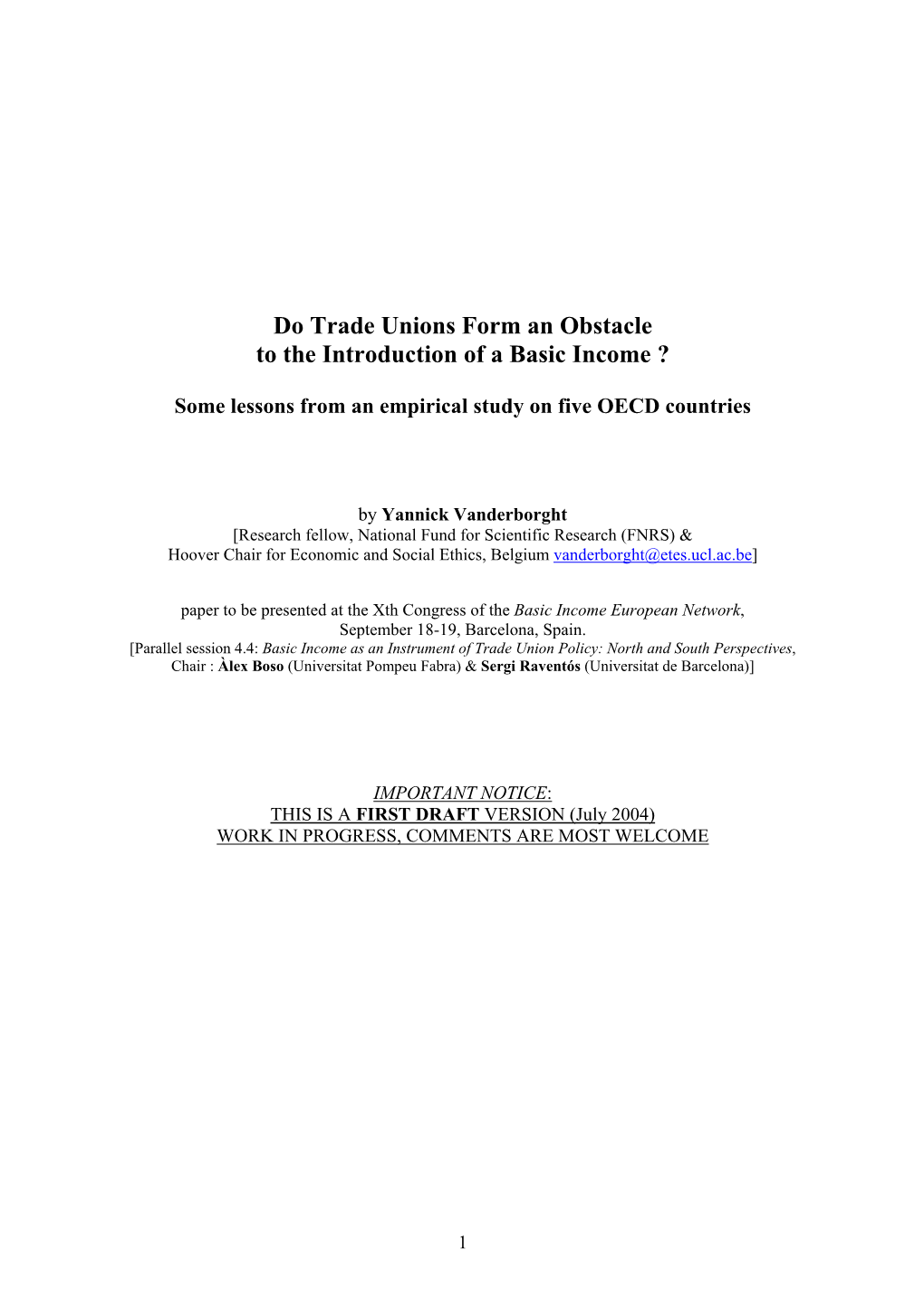 Do Trade Unions Form an Obstacle to the Introduction of a Basic Income ?