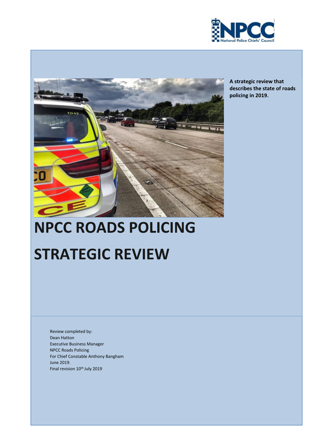 Npcc Roads Policing Strategic Review