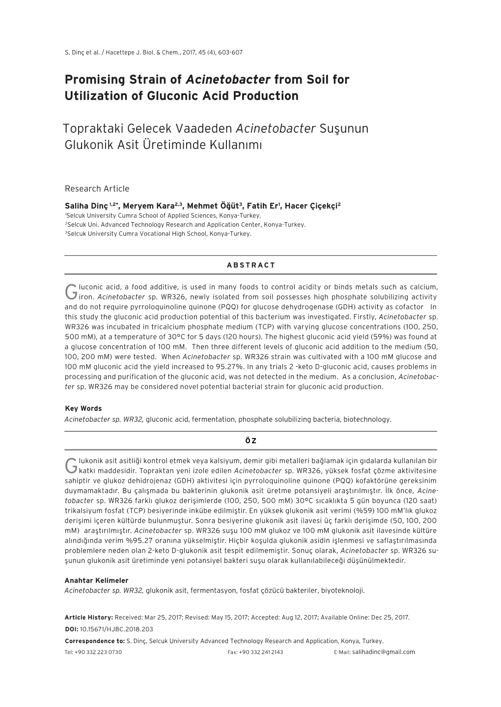 Promising Strain of Acinetobacter from Soil for Utilization of Gluconic Acid Production Topraktaki Gelecek Vaadeden Acinetobacte