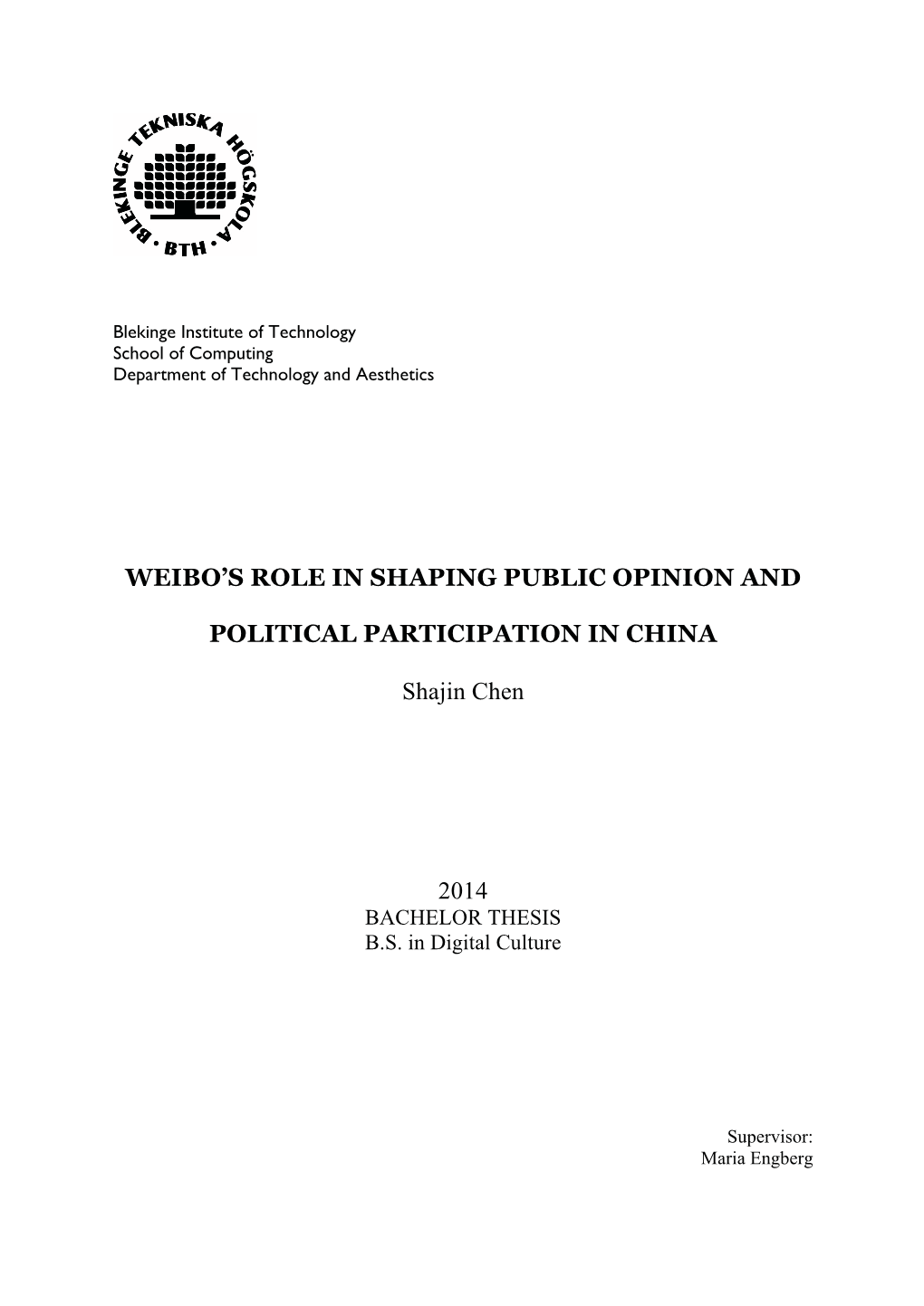 Weibo's Role in Shaping Public Opinion and Political