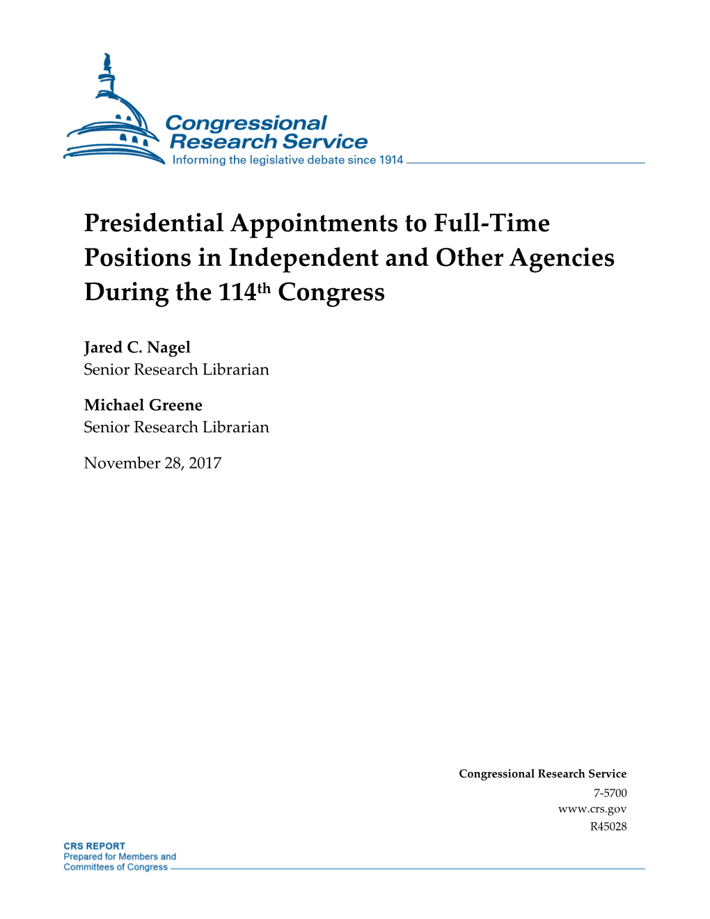 Presidential Appointments to Full-Time Positions in Independent and Other Agencies During the 114Th Congress