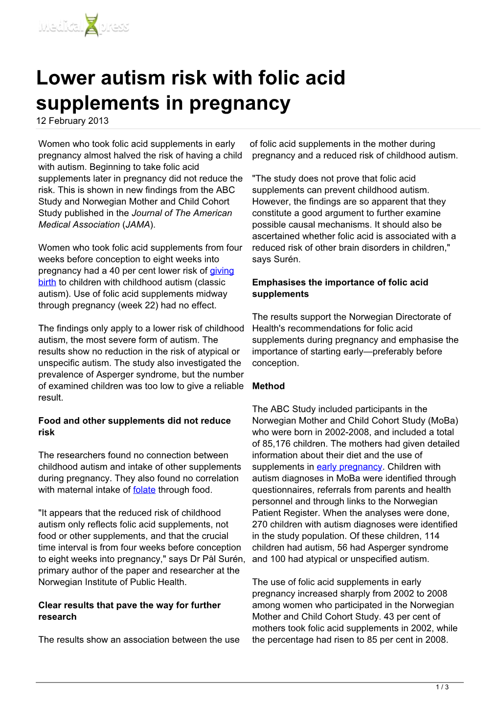 Lower Autism Risk with Folic Acid Supplements in Pregnancy 12 February 2013