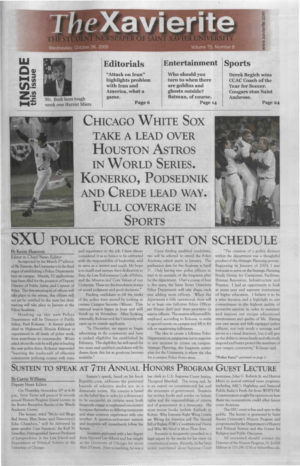 SXU POLICE FORCE RIGHT on SCHEDULE by Kevin Shannon and Experience on the Job