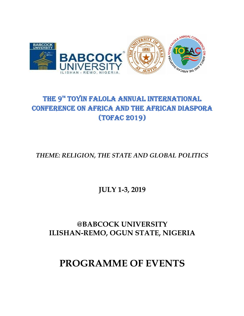 The 9Th Toyin Falola Annual International Conference on Africa and the African Diaspora (Tofac 2019)