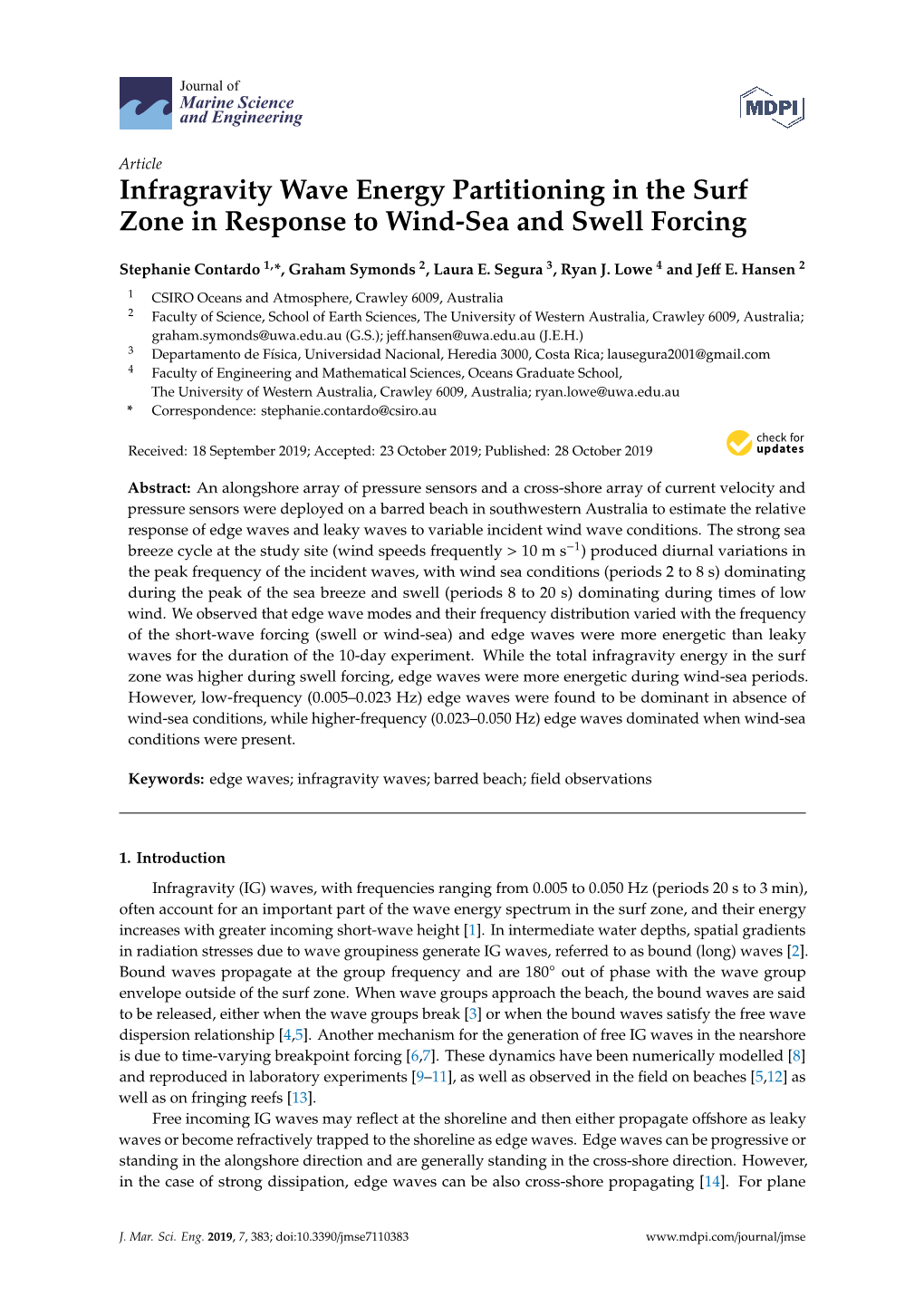 Infragravity Wave Energy Partitioning in the Surf Zone in Response to Wind-Sea and Swell Forcing