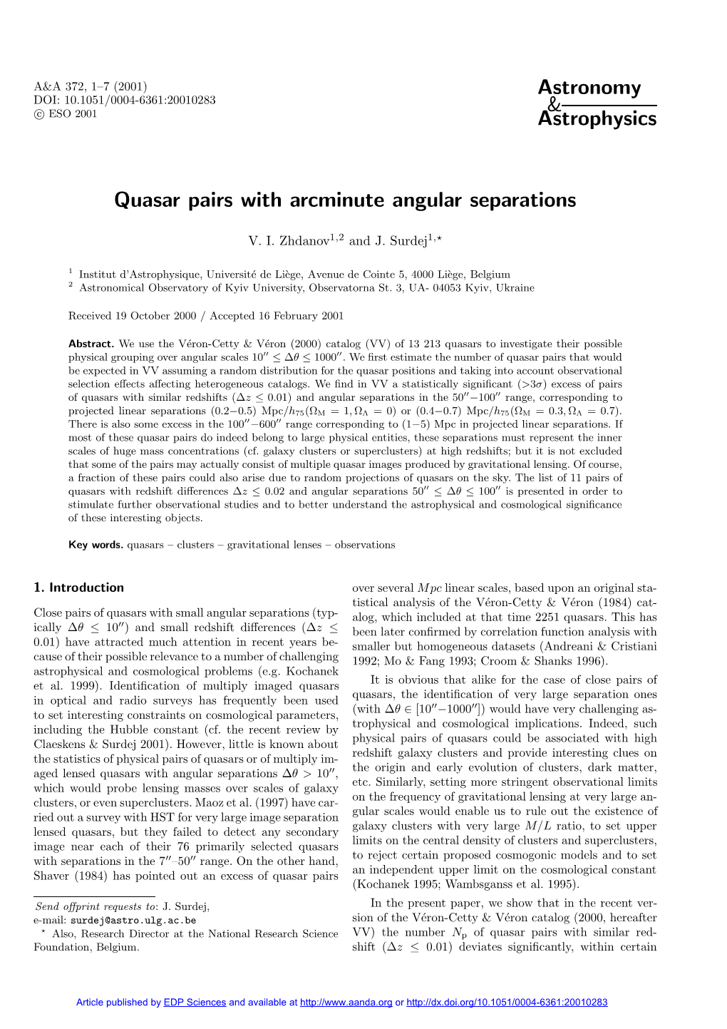 Quasar Pairs with Arcminute Angular Separations