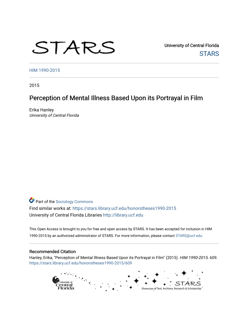 Perception of Mental Illness Based Upon Its Portrayal in Film