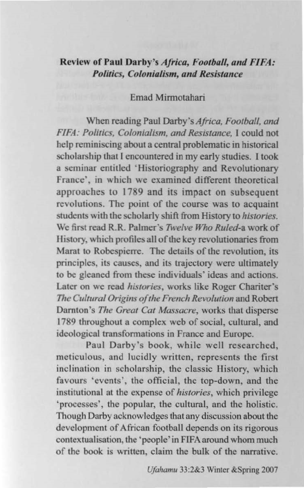 Review of Paul Darby's Africa, Football, and FIFA : Politics, Colonialism, and Resistance