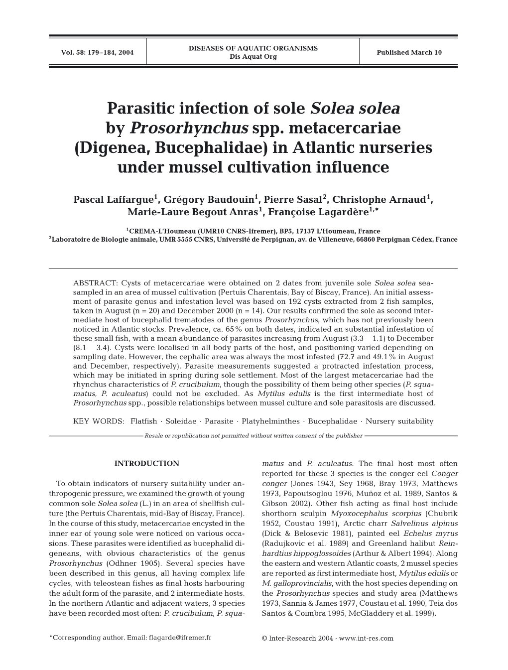 Parasitic Infection of Sole Solea Solea by Prosorhynchus Spp