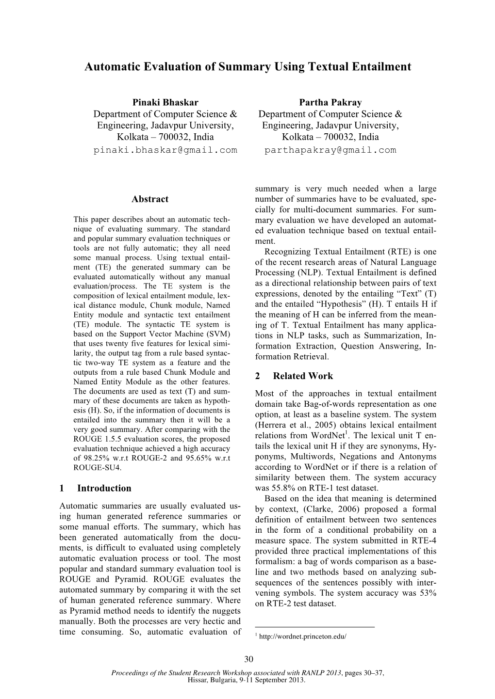 Automatic Evaluation of Summary Using Textual Entailment