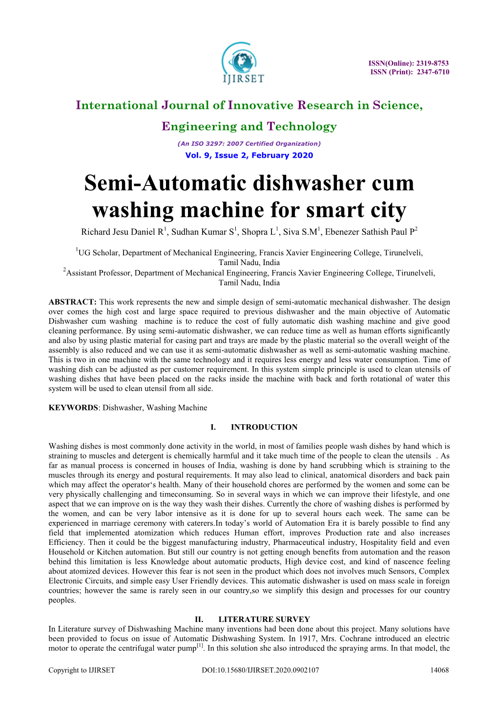 Semi-Automatic Dishwasher Cum Washing Machine for Smart City Richard Jesu Daniel R1, Sudhan Kumar S1, Shopra L1, Siva S.M1, Ebenezer Sathish Paul P2