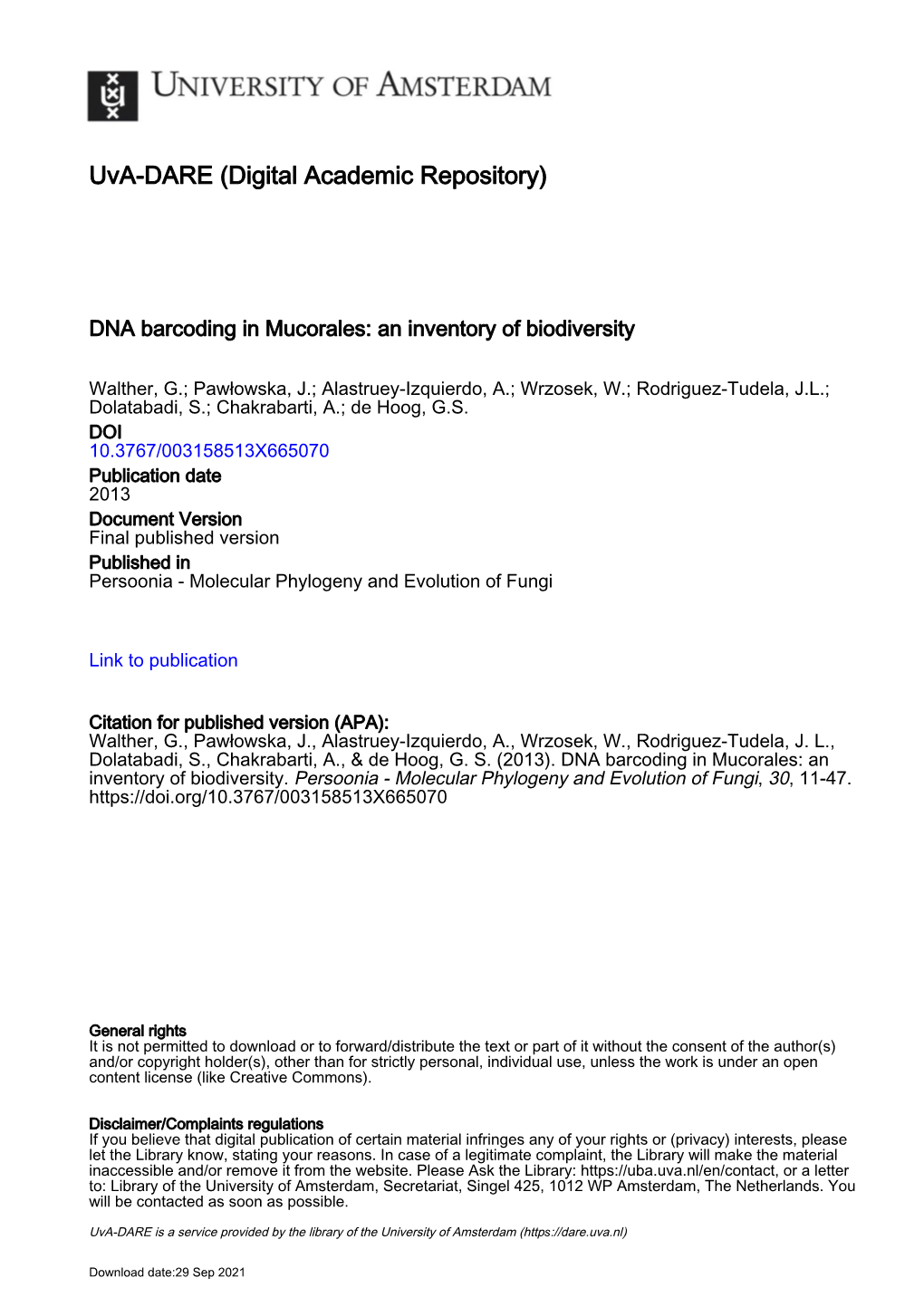 DNA Barcoding in <I>Mucorales</I>: an Inventory of Biodiversity