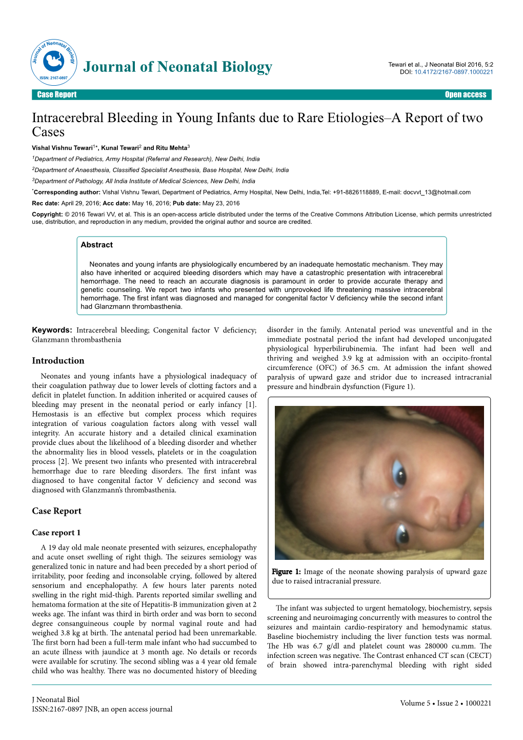 Intracerebral Bleeding in Young Infants Due to Rare Etiologies–A