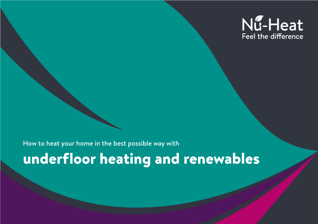 Underfloor Heating and Renewables