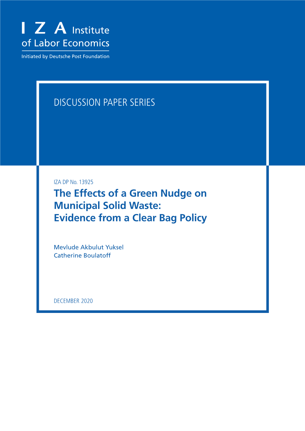 The Effects of a Green Nudge on Municipal Solid Waste: Evidence from a Clear Bag Policy