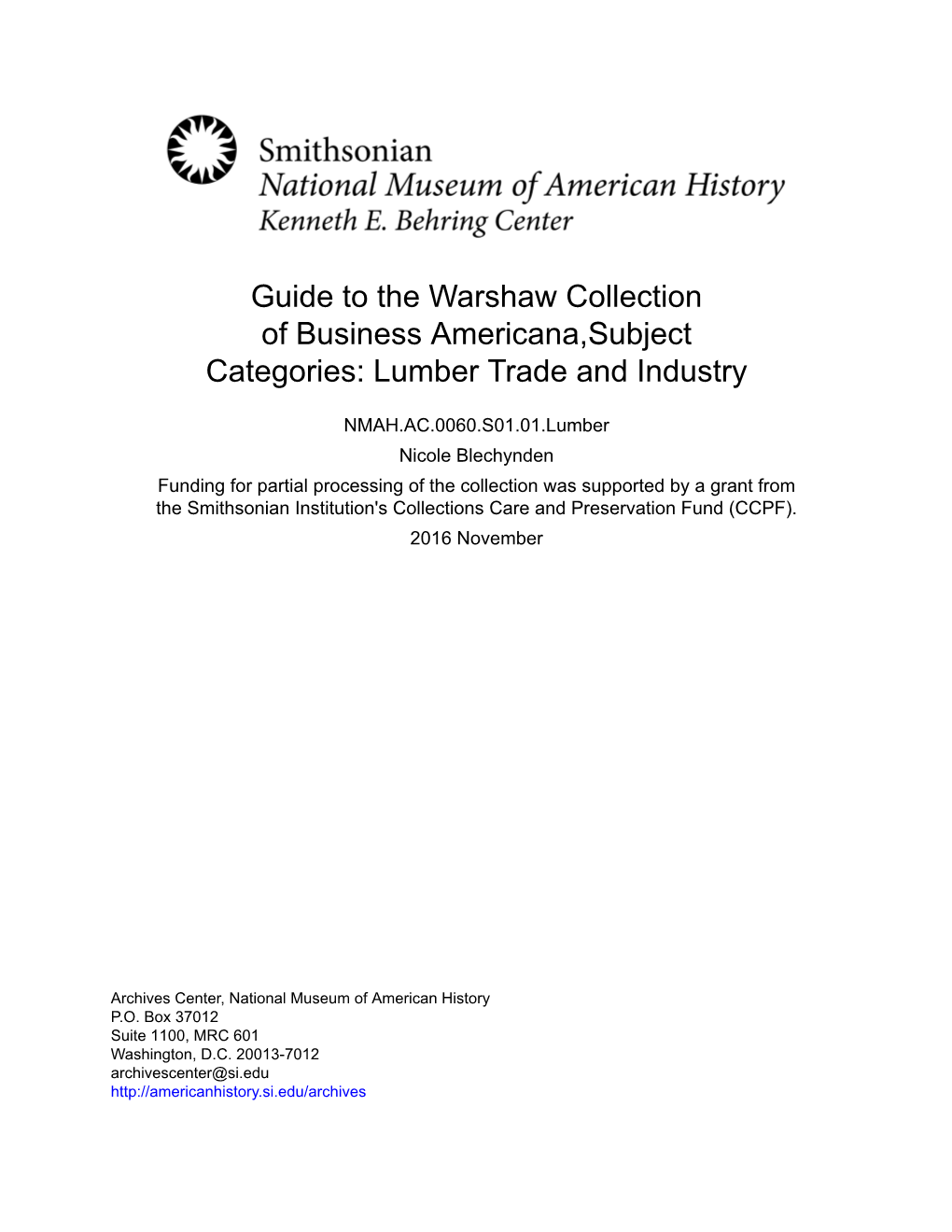 Guide to the Warshaw Collection of Business Americana,Subject Categories: Lumber Trade and Industry