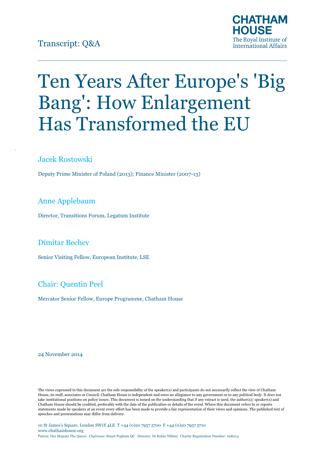 Ten Years After Europe's 'Big Bang': How Enlargement Has Transformed the EU
