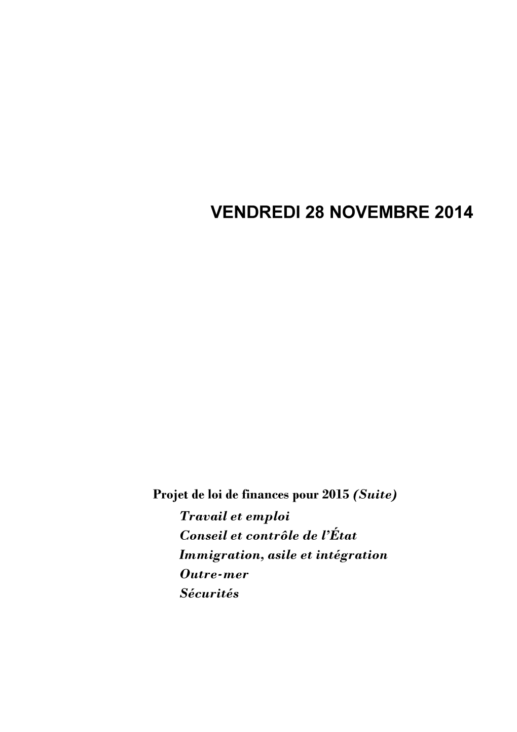 Vendredi 28 Novembre 2014