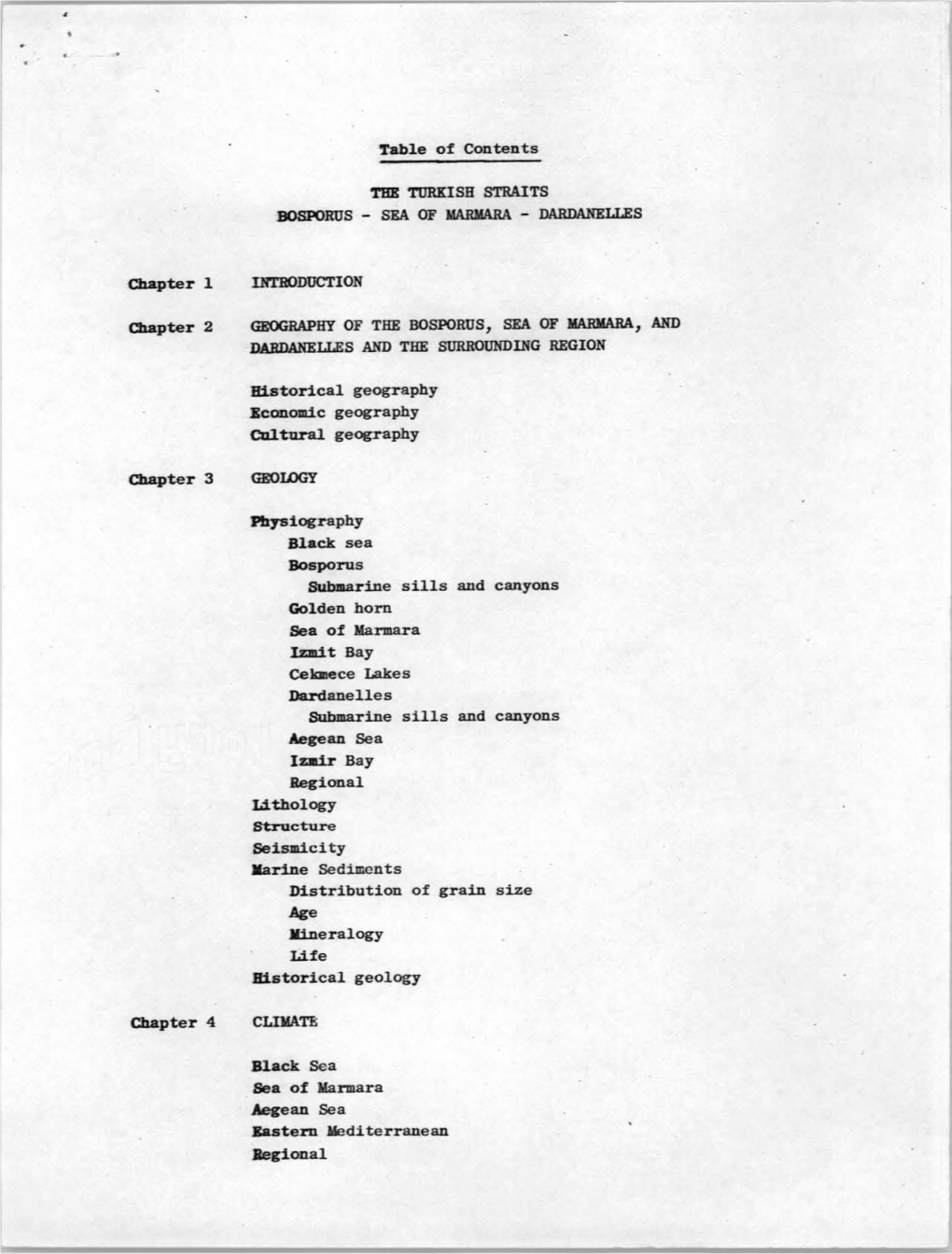 Chapter 2 GEOGRAPHY of the BOSPORUS, SEA of MARMARA, and DARDANELLES and the SURROUNDING REGION