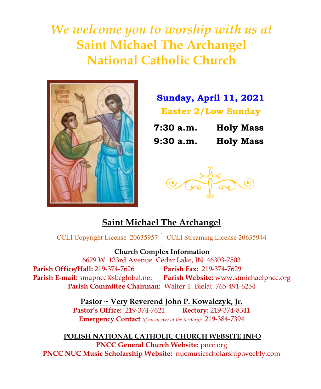 We Welcome You to Worship with Us at Saint Michael the Archangel