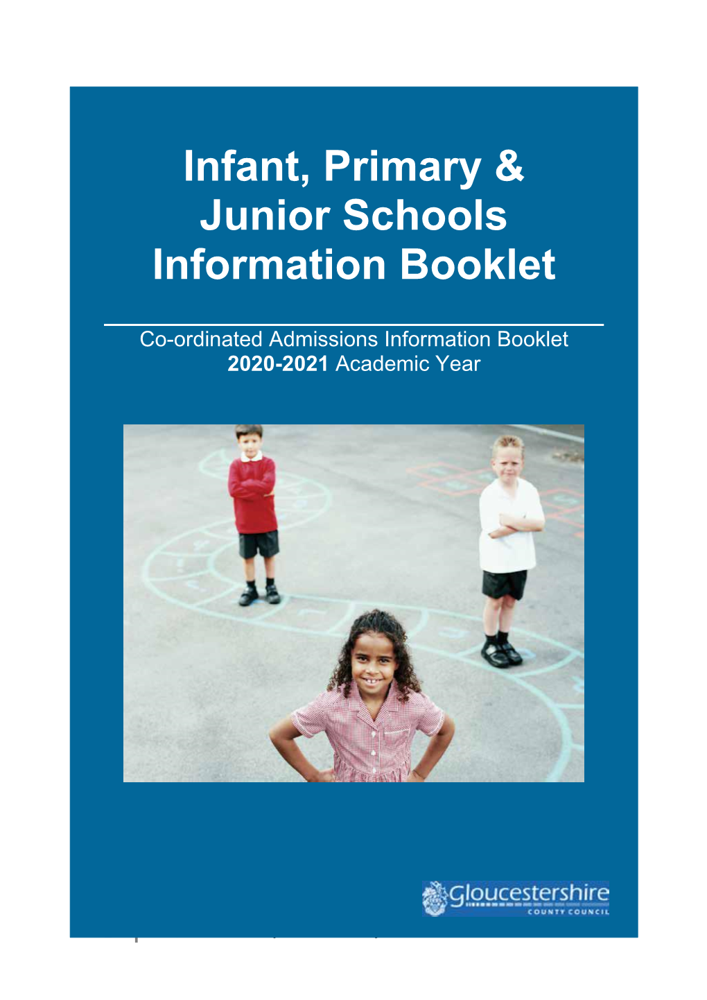 Infant, Primary & Junior Schools Information Booklet