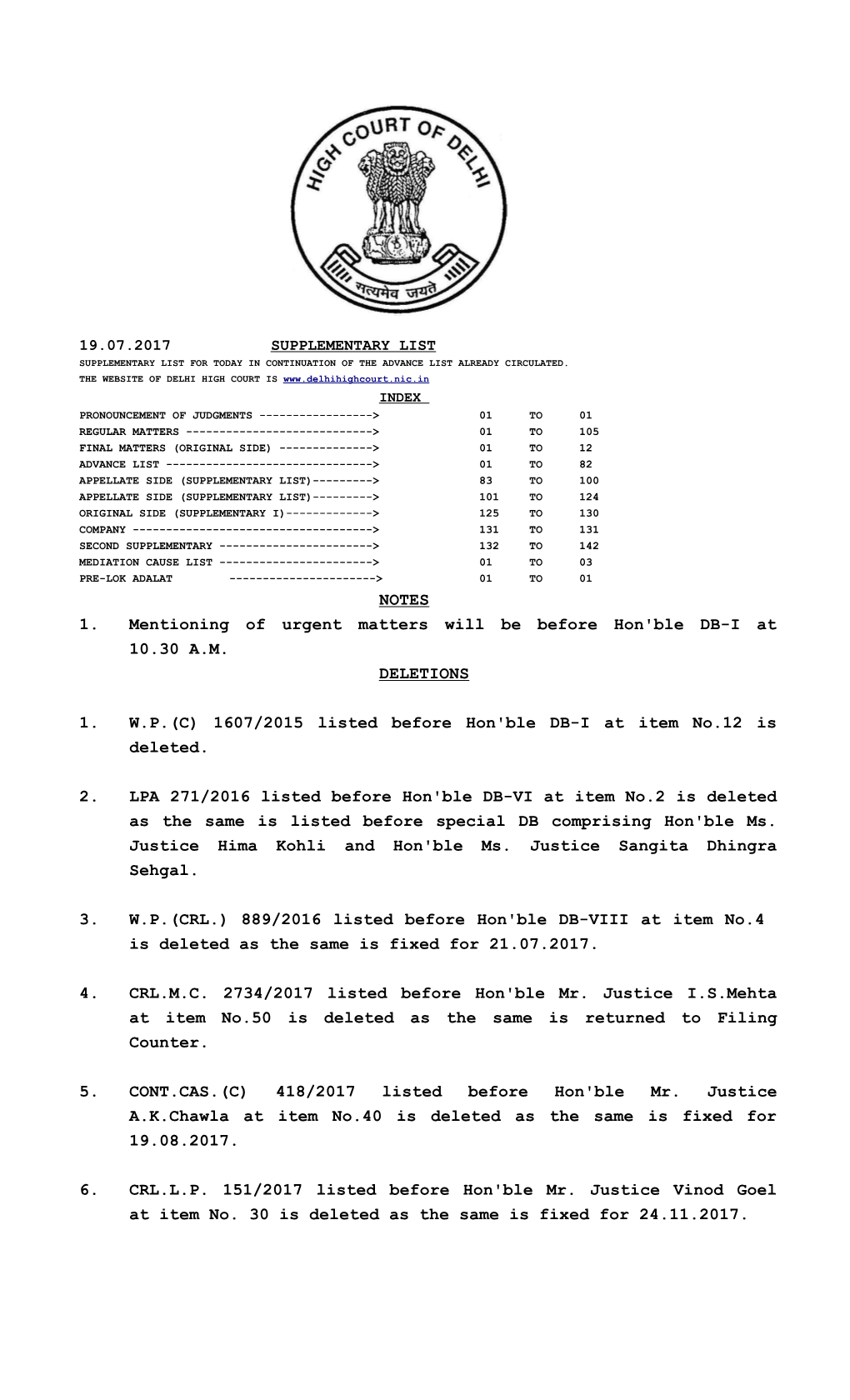 1607/2015 Listed Before Hon'ble DB-I at Item No.12 Is Deleted