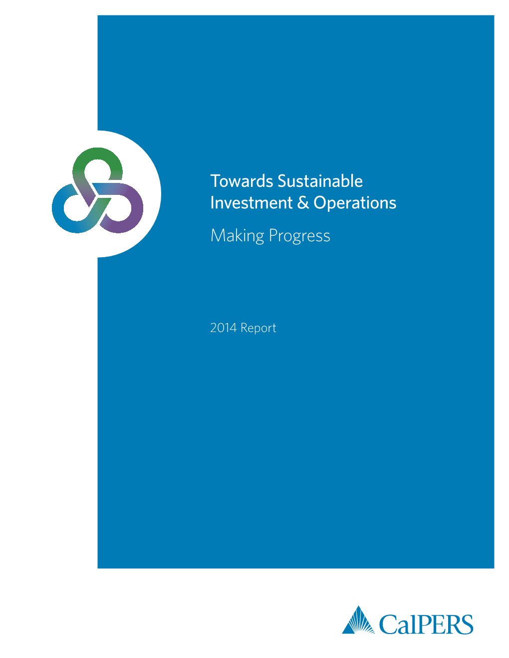 Towards Sustainable Investment & Operations: Making Progress