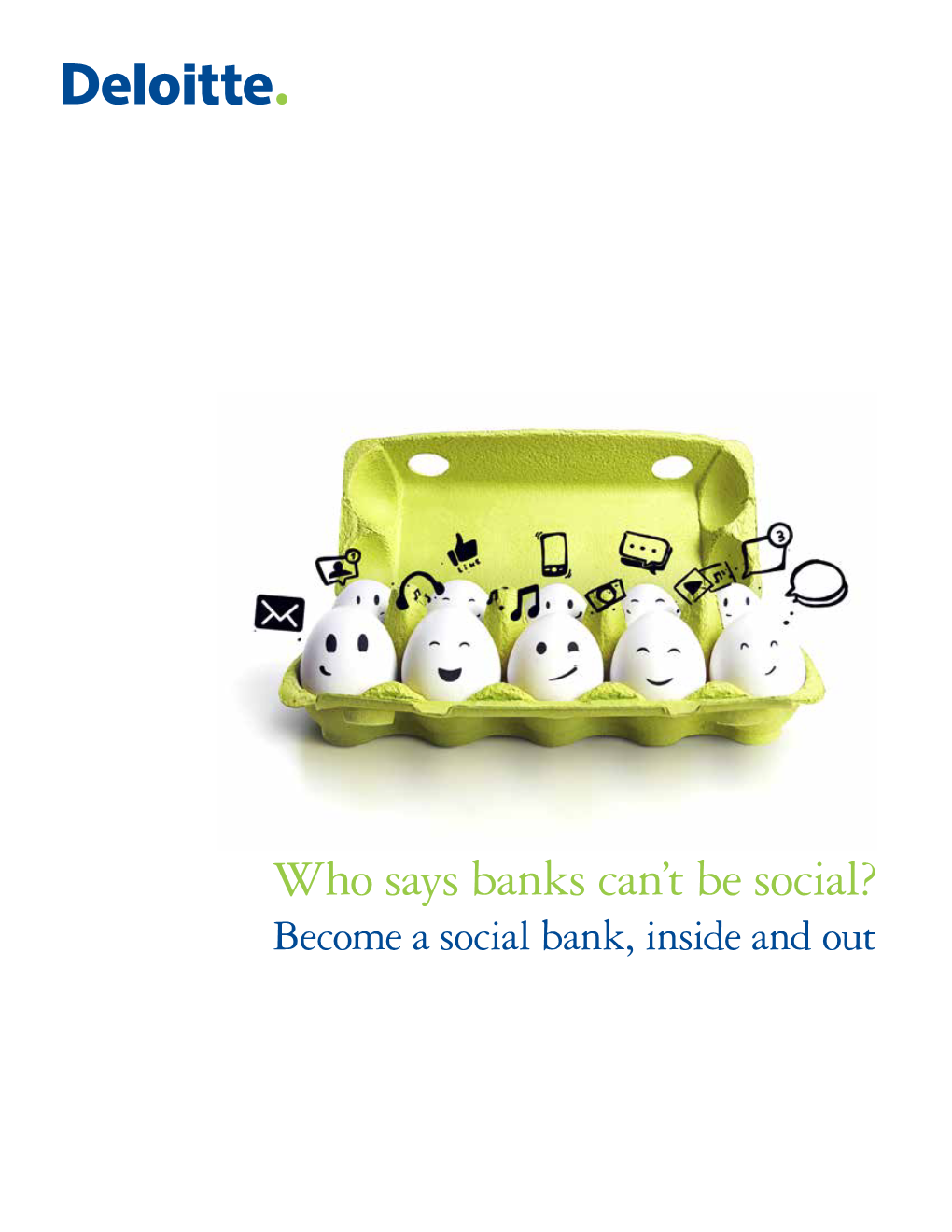 Who Says Banks Can't Be Social?