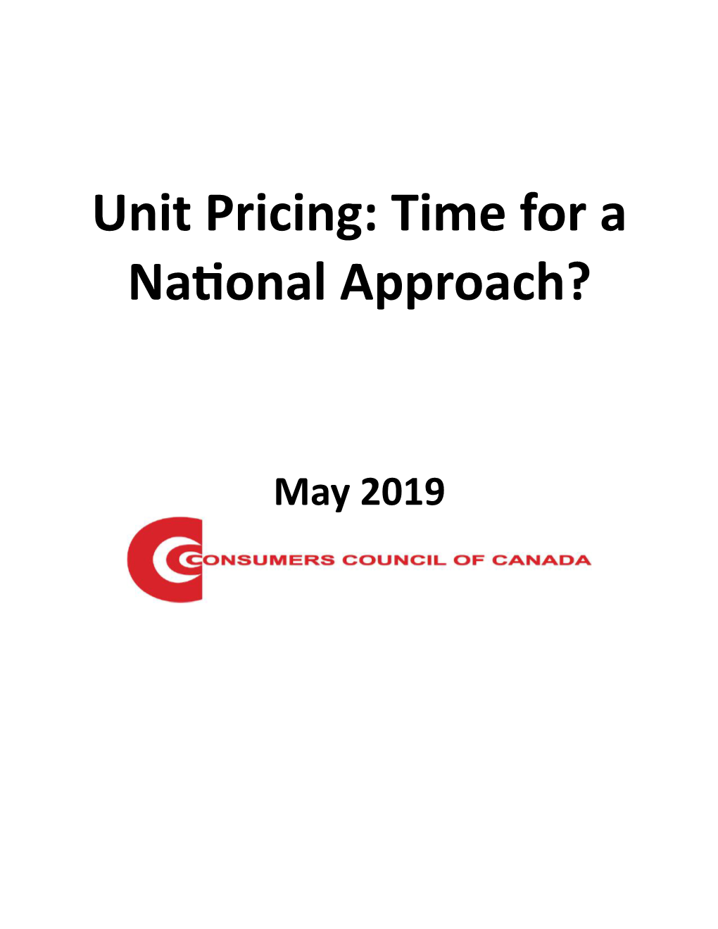 Unit Pricing: Time for a Na2onal Approach?