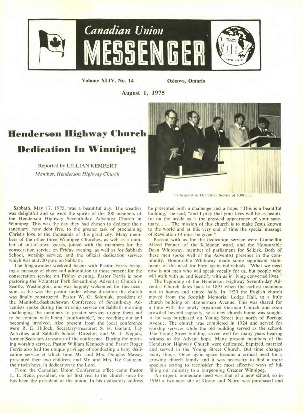 Henderson Highway Church Dedication in Winnipeg