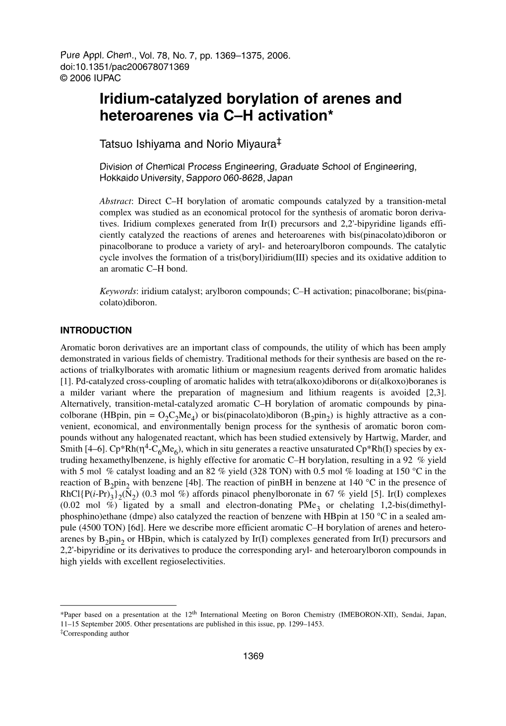 Iridium-Catalyzed Borylation of Arenes and Heteroarenes Via C–H Activation*