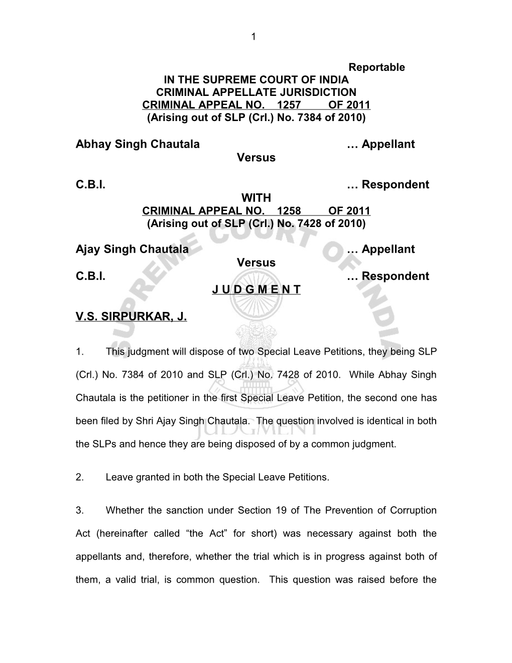 Abhay Singh Chautala … Appellant Versus