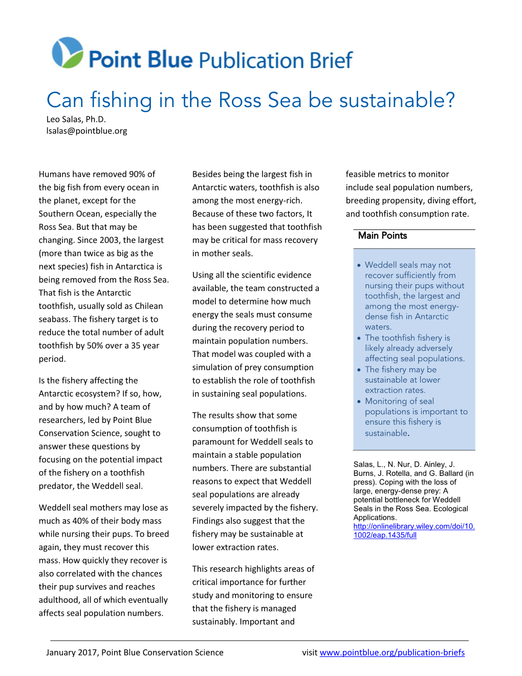 Can Fishing in the Ross Sea Be Sustainable? Leo Salas, Ph.D