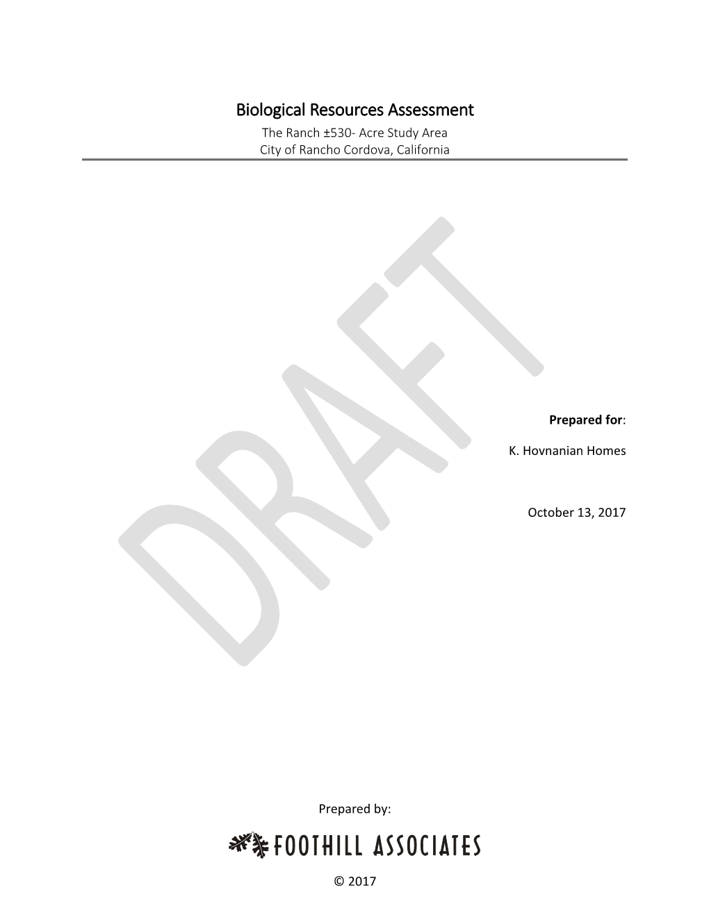 Biological Resources Assessment the Ranch ±530- Acre Study Area City of Rancho Cordova, California