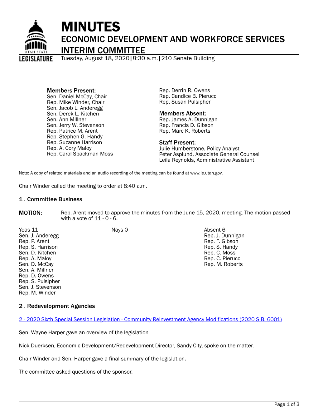 MINUTES ECONOMIC DEVELOPMENT and WORKFORCE SERVICES INTERIM COMMITTEE Tuesday, August 18, 2020|8:30 A.M.|210 Senate Building