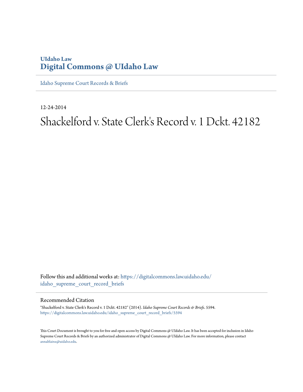 Shackelford V. State Clerk's Record V. 1 Dckt. 42182