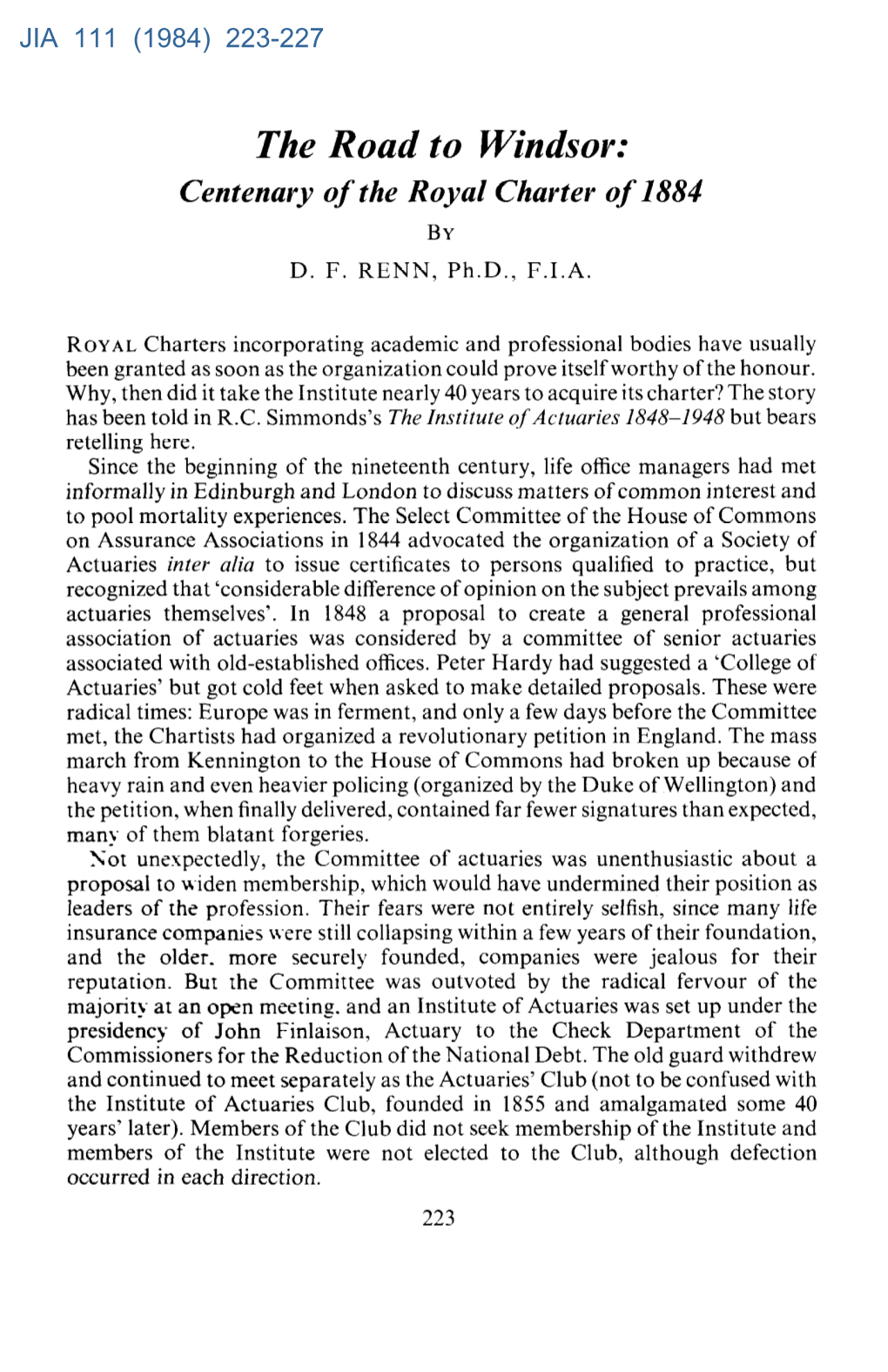 The Road to Windsor: Centenary of the Royal Charter of 1884