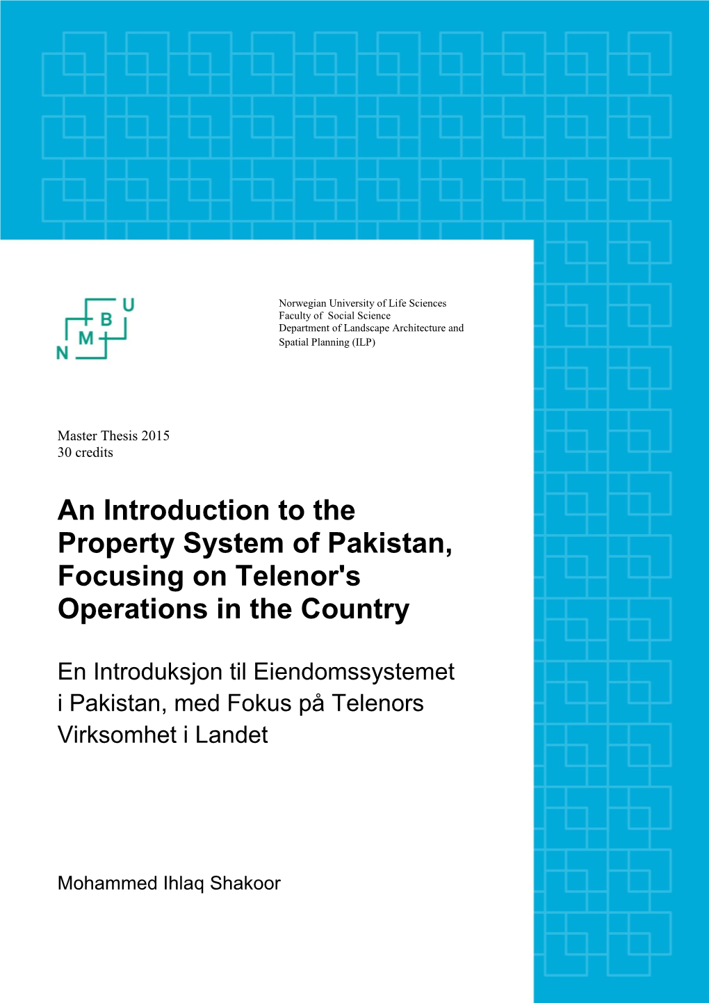 An Introduction to the Property System of Pakistan, Focusing on Telenor's Operations in the Country
