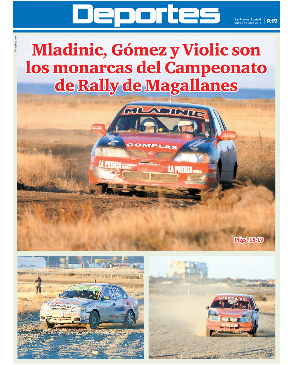 Mladinic, Gómez Y Violic Son Los Monarcas Del Campeonato De Rally De Magallanes