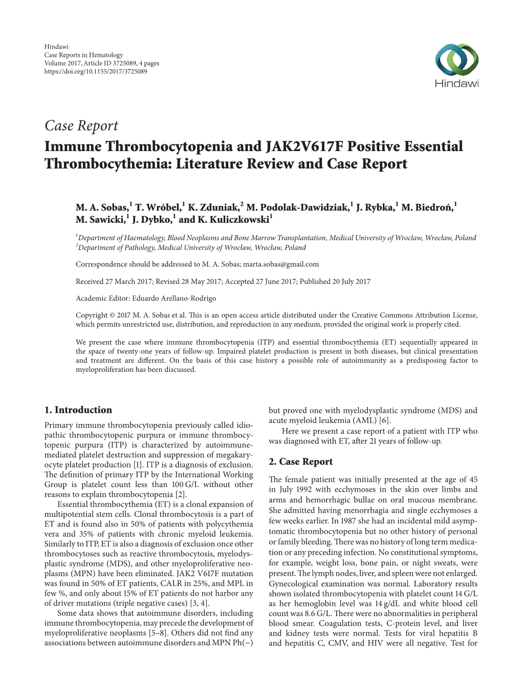 Immune Thrombocytopenia and JAK2V617F Positive Essential Thrombocythemia: Literature Review and Case Report