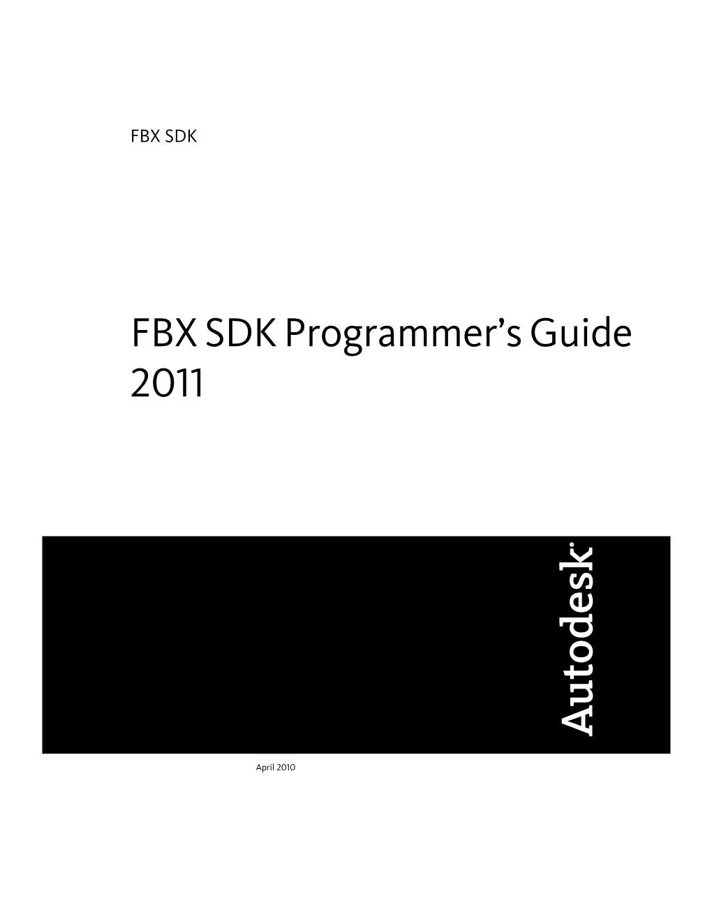FBX SDK Programmeres Guide 2011