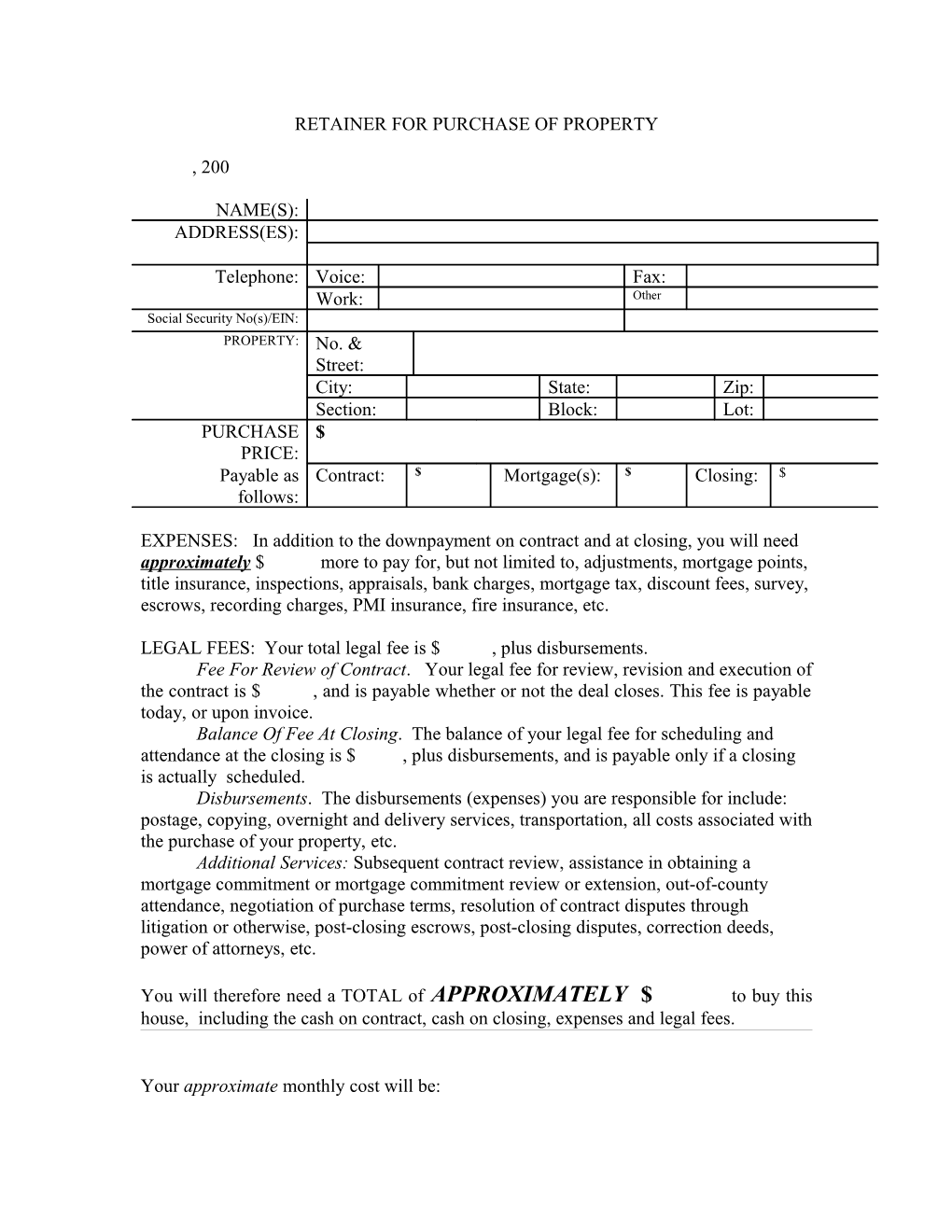 Retainer for Purchase of Property