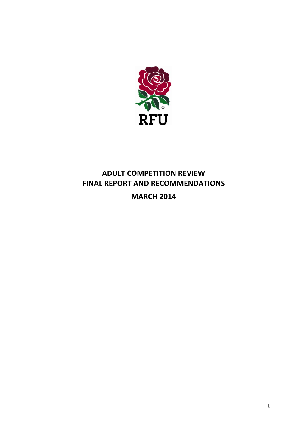 Adult Competition Review Final Report and Recommendations March 2014