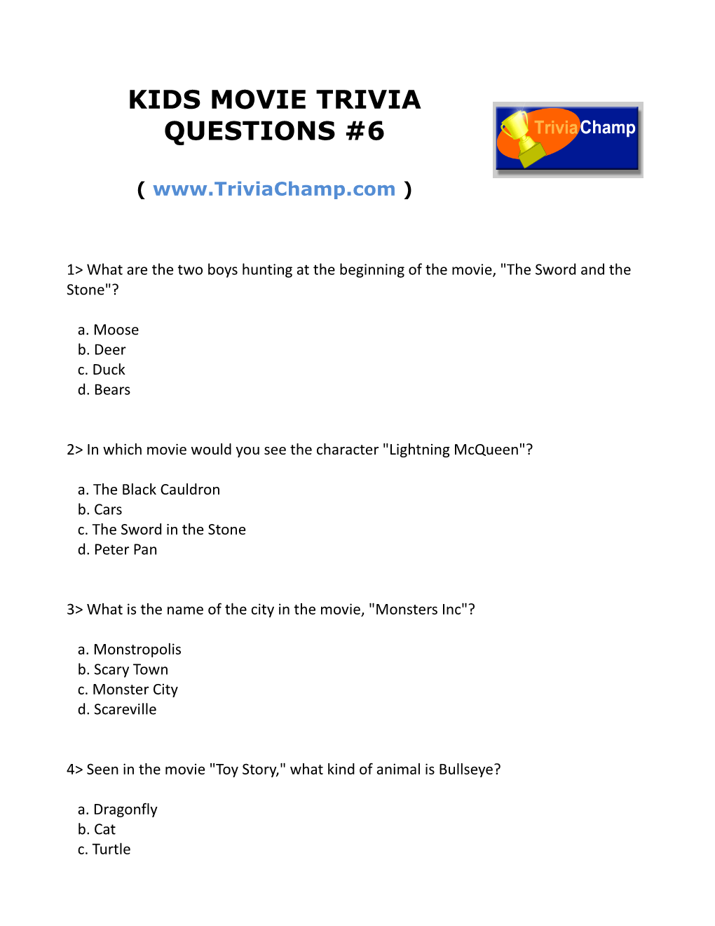 Kids Movie Trivia Questions #6