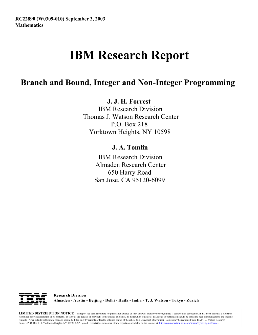 IBM Research Report Branch and Bound, Integer and Non-Integer