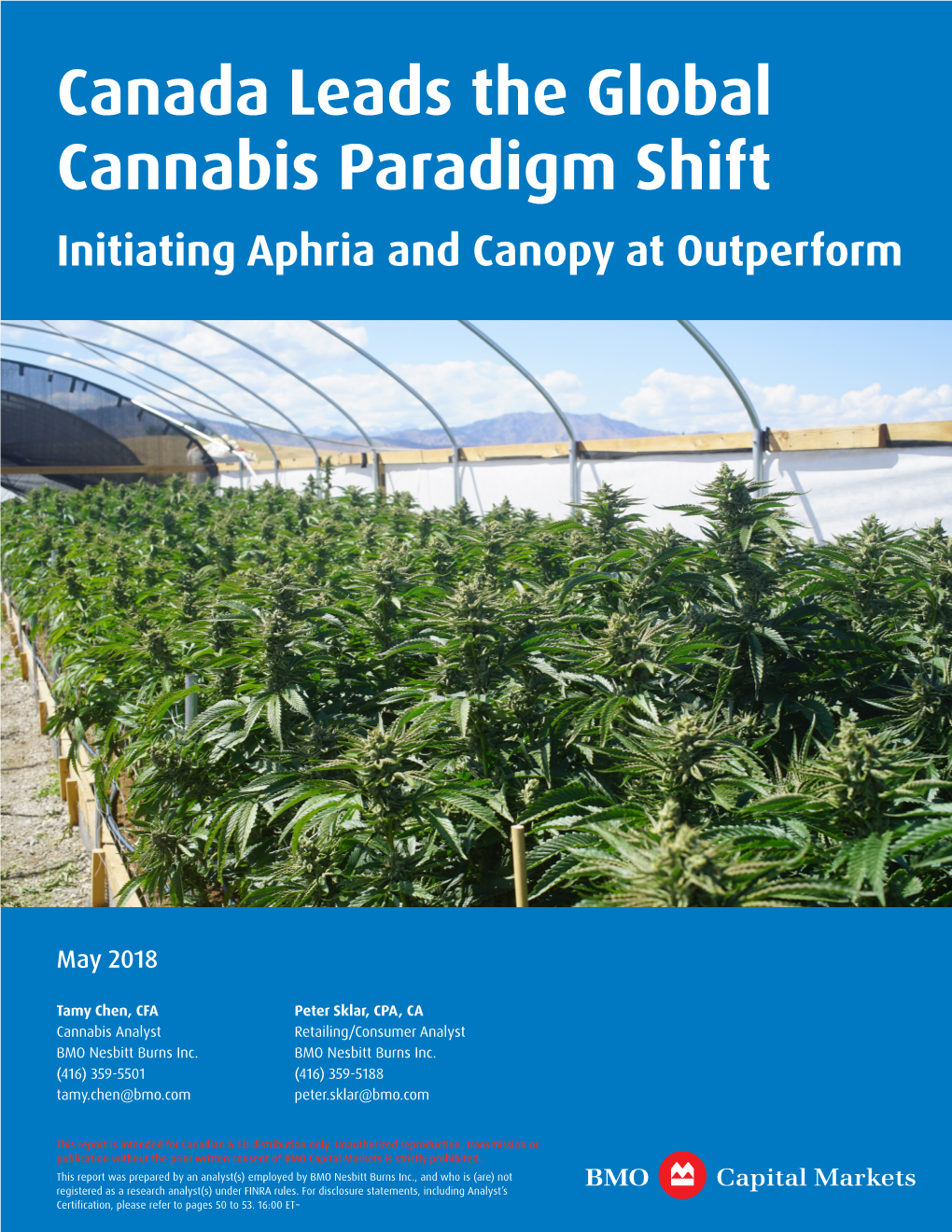 Canada Leads the Global Cannabis Paradigm Shift Initiating Aphria and Canopy at Outperform