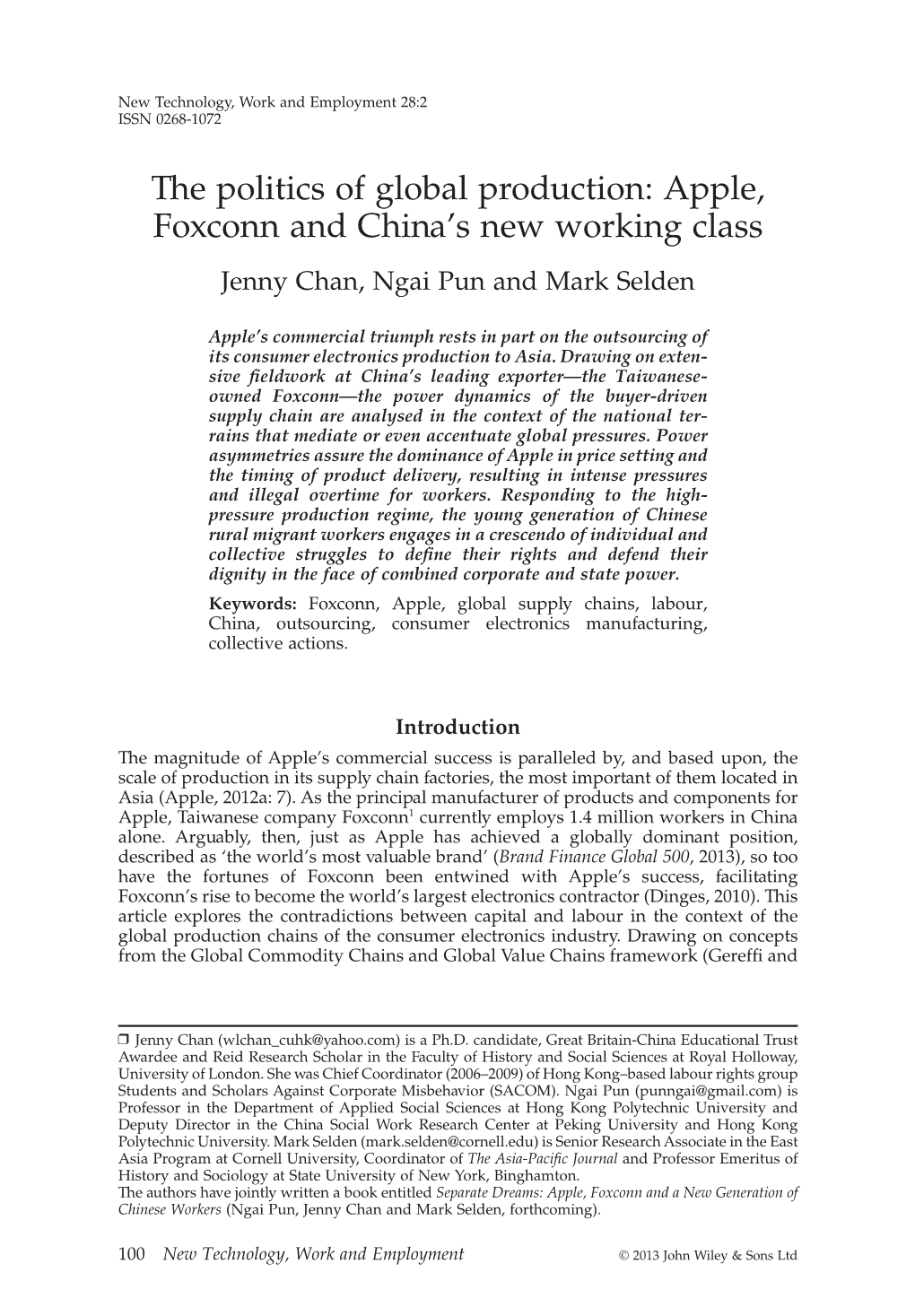 The Politics of Global Production: Apple, Foxconn and Chinas New