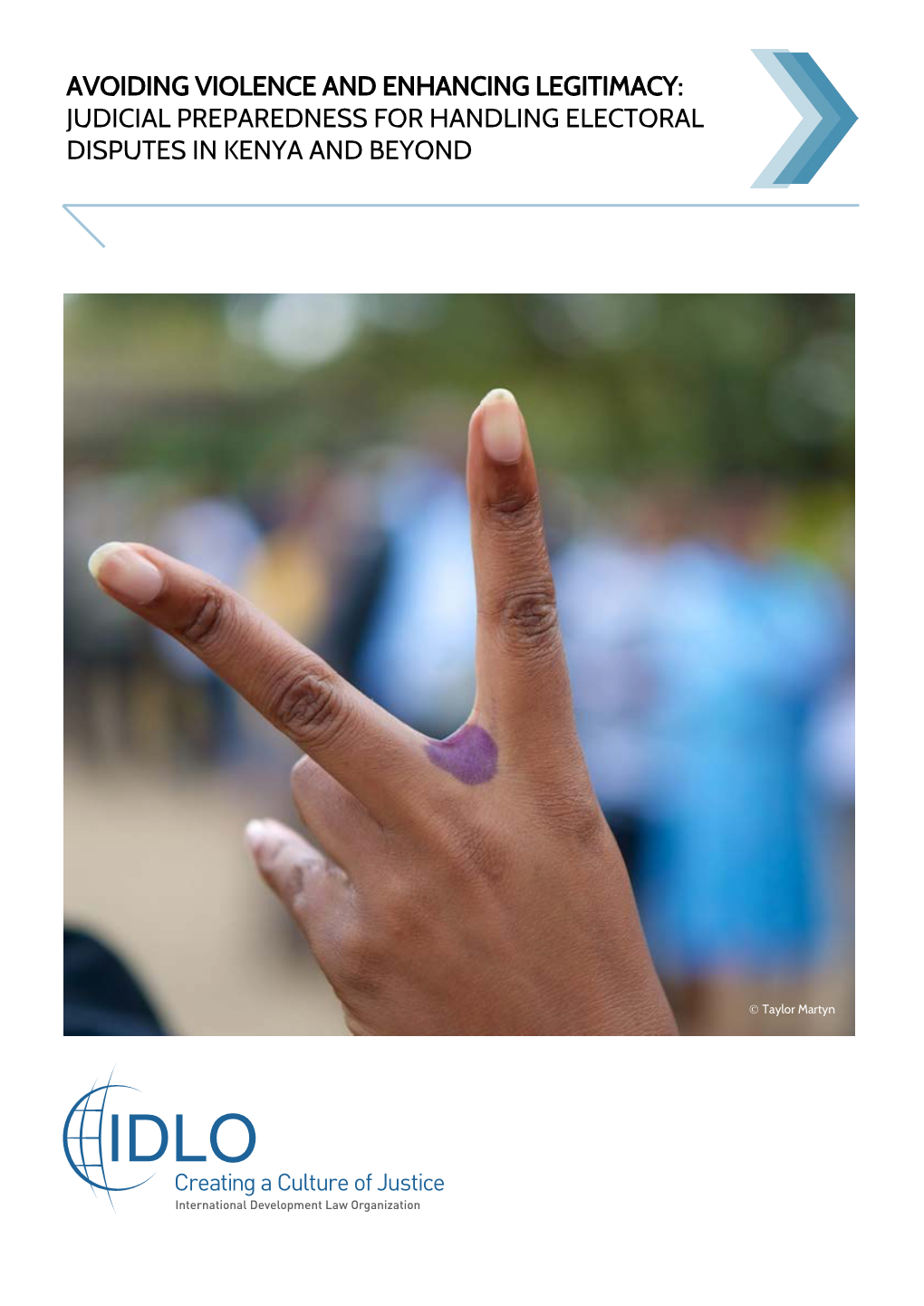 Judicial Preparedness for Handling Electoral Disputes in Kenya and Beyond