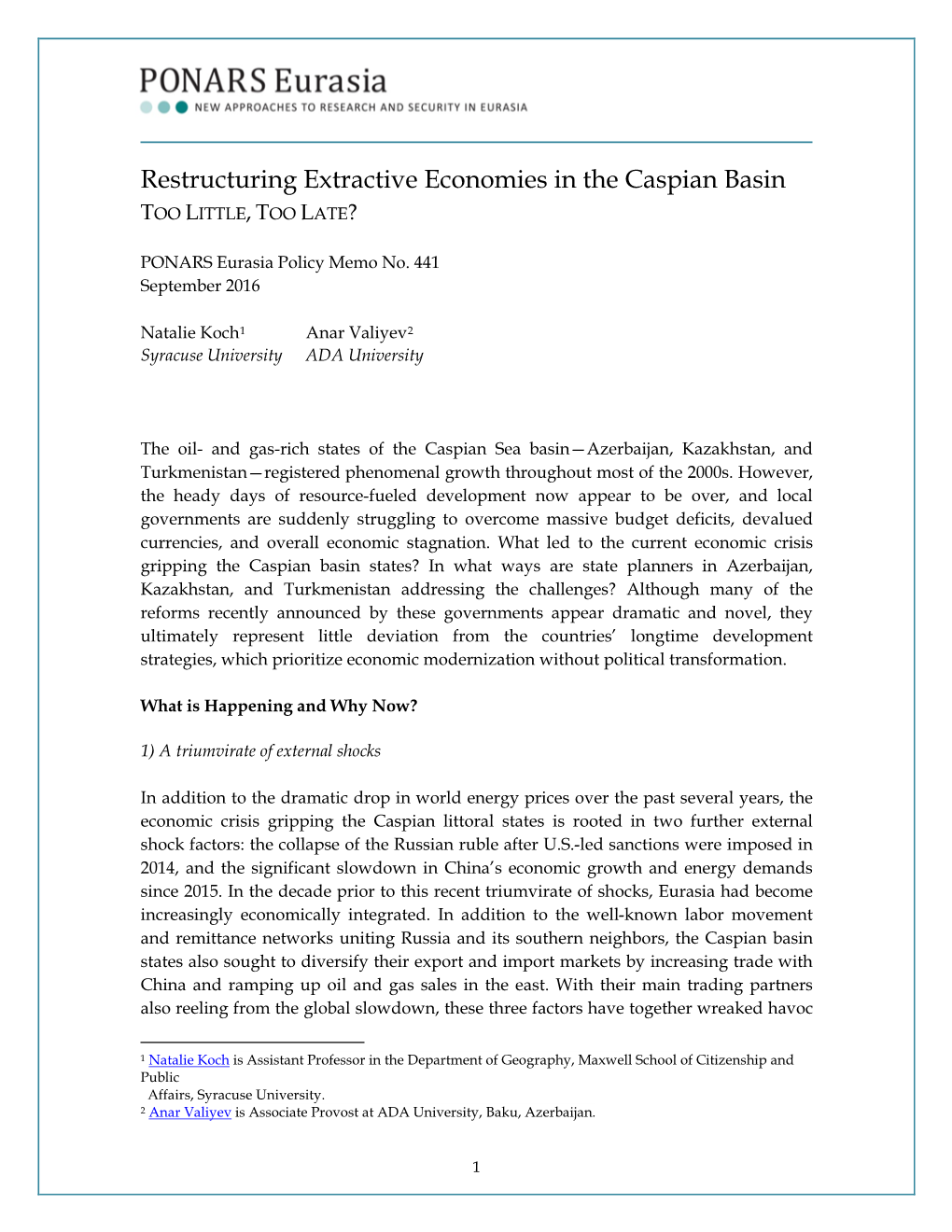 Restructuring Extractive Economies in the Caspian Basin TOO LITTLE, TOO LATE?